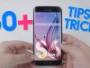 GaGalaxy S6 Edge Tips and Tricks